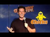 Stand Up Comedy by Jake Dill - Chicks