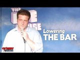 Stand Up Comedy by Tommy Savitt - Lowering the Bar