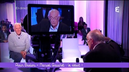 Alain Badiou-Marcel Gauchet: le débat ! (3/5) - Ce soir (ou jamais !) - 17/10/2014