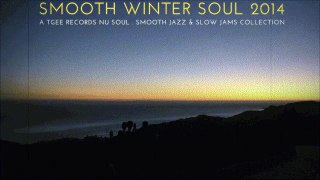 SMOOTH WINTER SOUL 2014 RELEASE PREVIEW - TGEE RECORDS AAA009