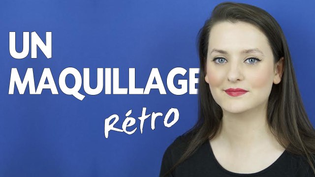 Tuto beauté: Un maquillage rétro