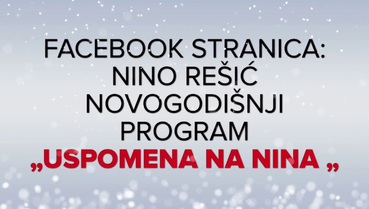 NAJAVA - NOVOGODIŠNJI PROGRAM: „USPOMENA NA NINA „