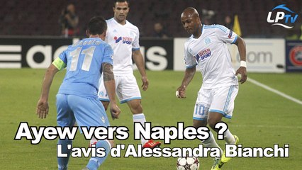 Ayew vers Naples ? L'avis d'Alessandra Bianchi