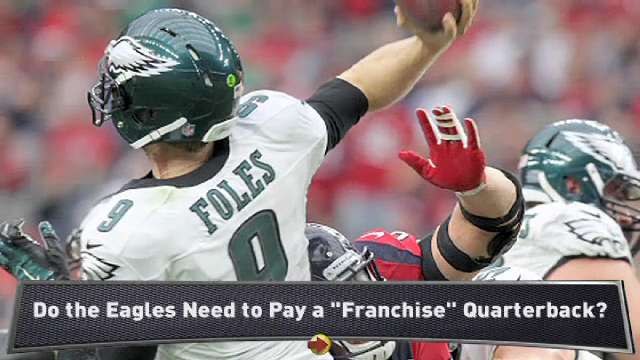 Ford: What's a Franchise QB to Eagles?