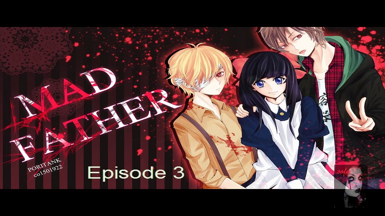 mad father episode 3