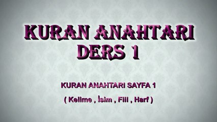 Kuran Arapçası / Kuran Anahtarı Ders_01