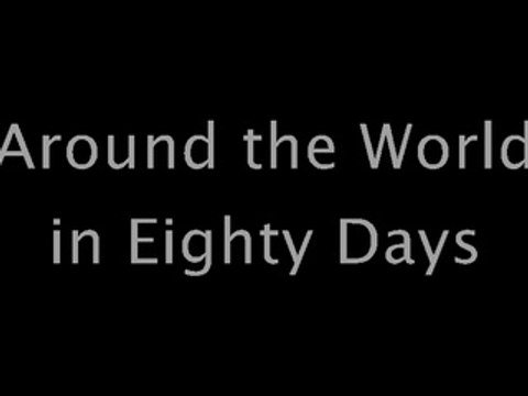 Around the World in Eighty Days