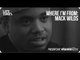 Mack Wilds - Where I'm From, Presented By vitaminwater®