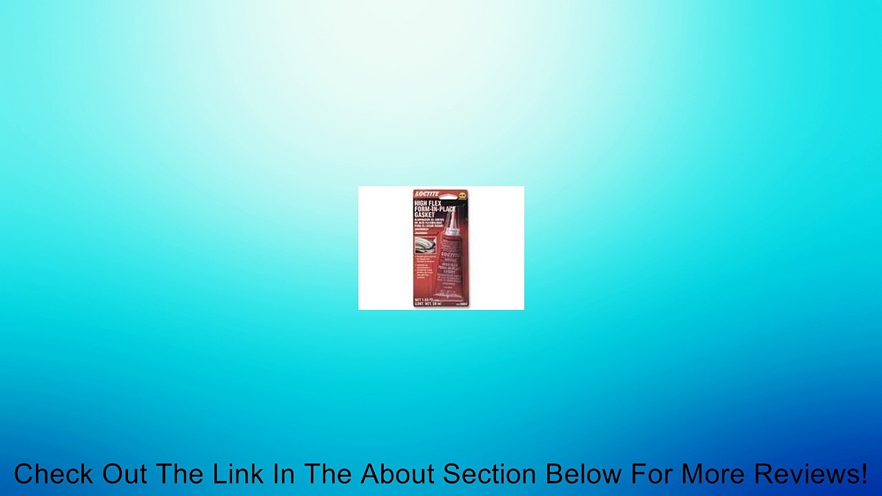 Loctite 38657 High Flex Gasket Maker - 1.69 oz. Review