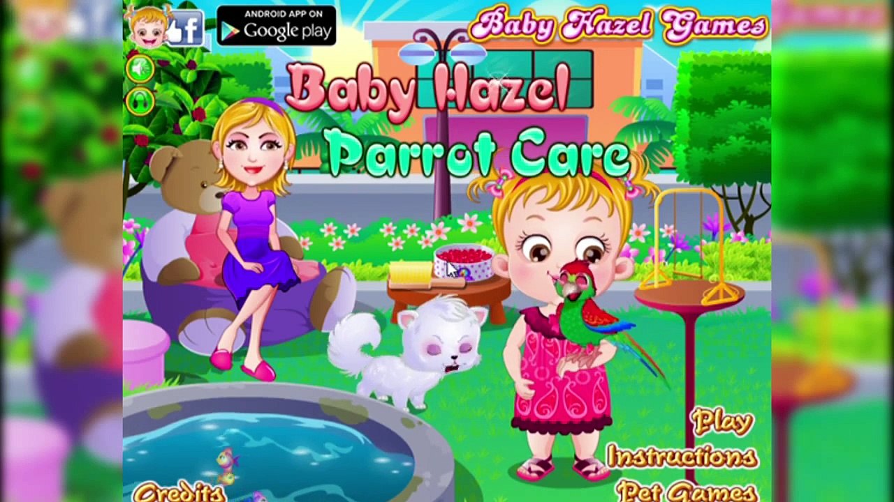 Baby Hazel Games_ Baby Hazel Parrot Care