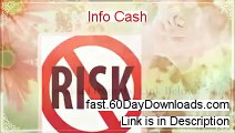 Info Cash Review and Risk Free Access (FAST ACCESS)