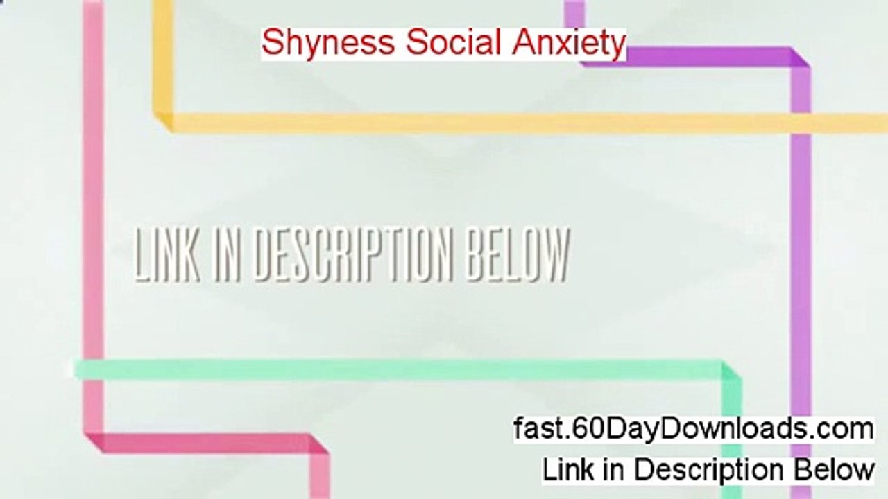 Shyness Social Anxiety System - Shyness Social Anxiety Sean Cooper