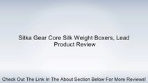 Sitka Gear Core Silk Weight Boxers, Lead Review