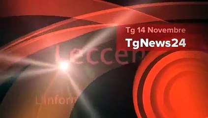 Tg 14 Novembre 2014 a cura della Redazione di Leccenews24