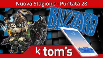 OK Tom's² - Blizzard e BlizzCon || Apple iPad Air 2 - Puntata 28