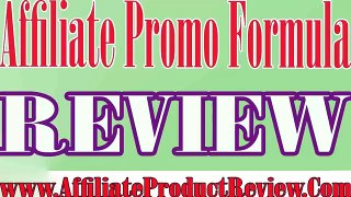 Affiliate Promo Formula REVIEW-Affiliate Promo Formula REVIEWS-Affiliate Promo Formula