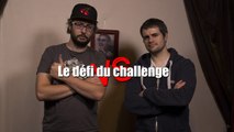 Le défi du challenge 12 - Realmyop VS Sylvain