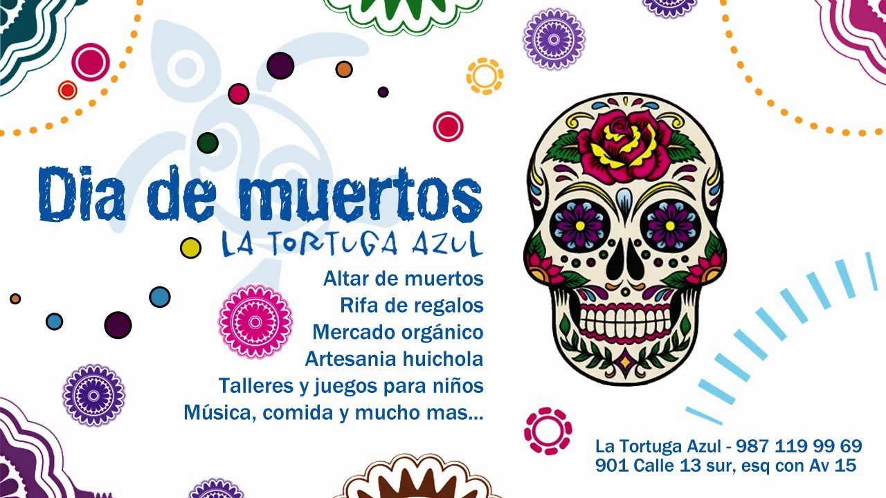 Día de Muertos - La Tortuga Azul, Cozumel.
