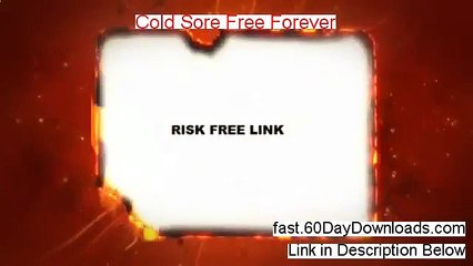 Cold Sore Free Forever Review - Cold Sore Free Forever