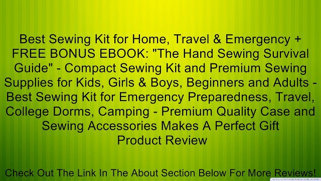 Best Sewing Kit for Home, Travel & Emergency + FREE BONUS EBOOK: The Hand Sewing Survival Guide - Compact Sewing Kit and Premium Sewing Supplies for Kids, Girls & Boys, Beginners and Adults - Best Sewing Kit for Emergency Preparedness, Travel, College D