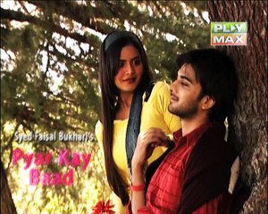 Pyar Kay Baad - Episode No. 38 Part 3.