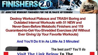 Workout Finishers 2.0 Review - Secrets to Control Metabolism and Burn fat Faster