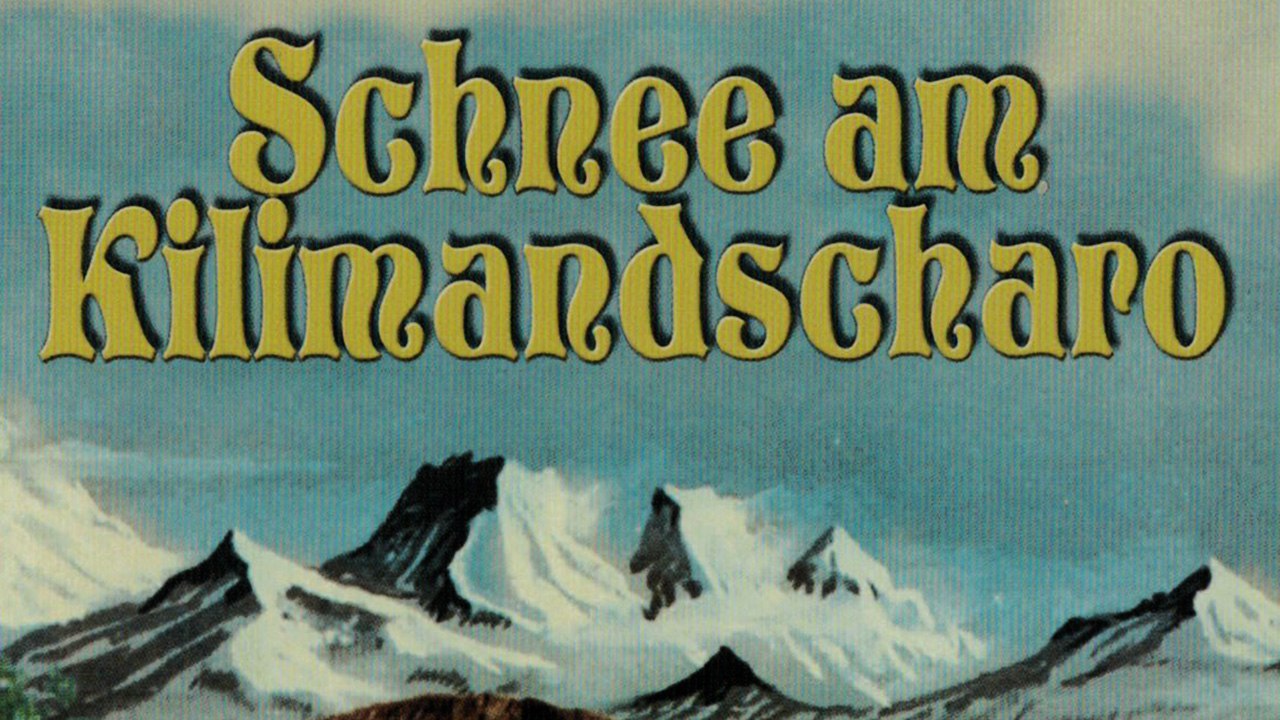 Schnee am Kilimandscharo (2012) [Klassiker] | Film (deutsch)