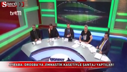 Aybaba Drogba'ya jimnastik kasetiyle şantaj yaptılar!