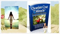 Does Ovarian Cyst Miracle Really Work