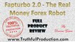 Fapturbo 2.0--The Real Money Forex Robot Review! WATCH OUT Fap turbo 2.0 review