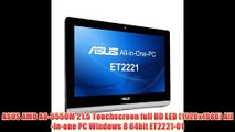 ASUS AMD A8-5550M 21.5 Touchscreen full HD LED (1920x1080) All-in-one PC Windows 8 64bit ET2221-01