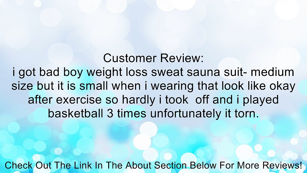 Bad Boy Weight Loss Sweat Sauna Suit Review