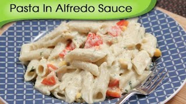 Pasta In Alfredo Sauce - Easy To Make Italian Pasta Recipe By Ruchi Bharani