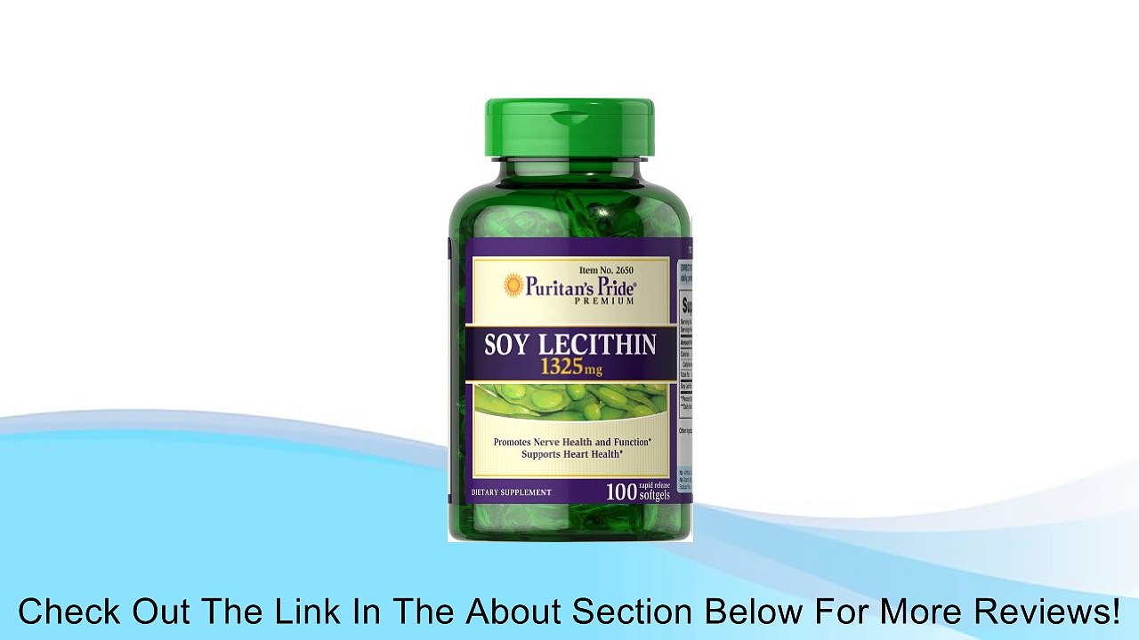 Puritan's Pride Soy Lecithin 1325 mg-100 Softgels Review