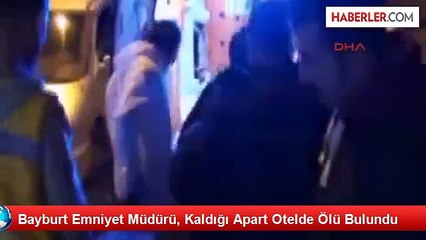 Emniyet Müdürü Kaldığı Apart Otelde Ölü Bulundu