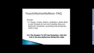 Yeast Infection No More FAQ, anti-fungals Question
