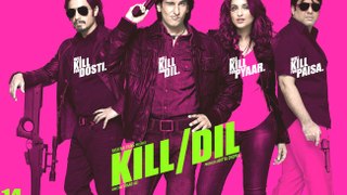 Kill Dil full movie watch online