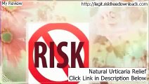 urticaria treatment NATURAL URTICARIA RELIEF TREATMENT