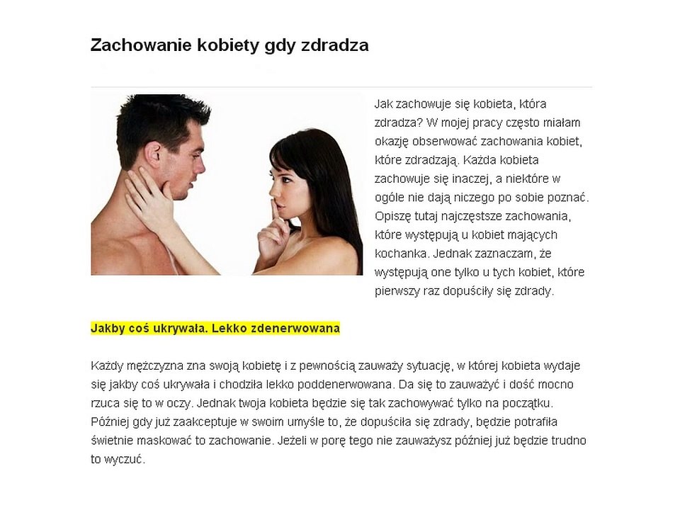 Zdradza, więc jak się zachowuje?