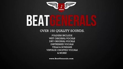 Beat Generals Chants, Screams & Vocals Kit