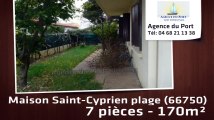 A vendre - maison/villa - Saint-Cyprien plage (66750) - 7 pièces - 170m²