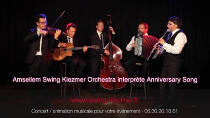 Musique juive mariage - Anniversary Song - www.swing-klezmer.fr