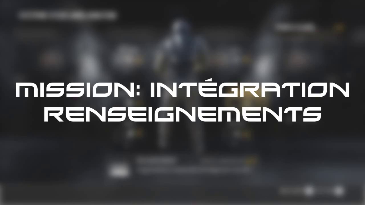 Intel Renseignements Location - Mission 1 Integration - Advanced Warfare