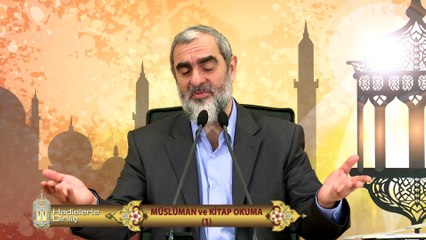 Download Video: 59) Hadislerle Diriliş - MÜSLÜMAN ve KİTAP OKUMA (1) - Nureddin Yıldız - Sosyal Doku Vakfı