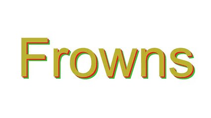 How to Pronounce Frowns