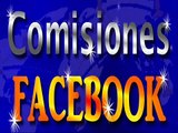 Comisiones Facebook Ganar Dinero con Facebook