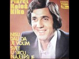Fikret Kolos Kiko-Nisu dali da je volim 1976