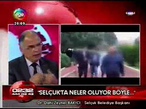 Ege TV Zeynel Bakıcı Selçuk Belediyesi Operasyonu