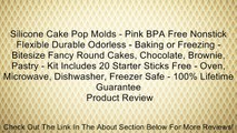Silicone Cake Pop Molds - Pink BPA Free Nonstick Flexible Durable Odorless - Baking or Freezing - Bitesize Fancy Round Cakes, Chocolate, Brownie, Pastry - Kit Includes 20 Starter Sticks Free - Oven, Microwave, Dishwasher, Freezer Safe - 100% Lifetime Guar