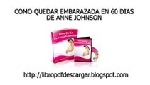 Como Quedar Embarazada en 60 dias libro pdf descargar - Tratamiento natural para quedar embarazada